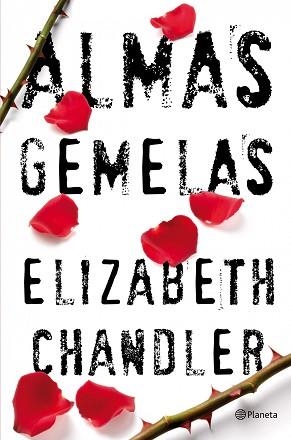 ALMAS GEMELAS | 9788408102106 | CHANDLER, ELISABETH