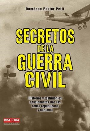 SECRETOS DE LA GUERRA CIVIL | 9788499171050 | PASTOR PETIT, DOMENECH