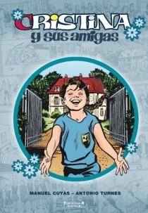 CRISTINA Y SUS AMIGAS 2 | 9788466648547 | CUYAS DURAN, MANUEL