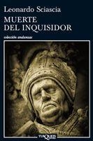 MUERTE DEL INQUISIDOR A-763 | 9788483833377 | SCIASCIA, LEONARDO