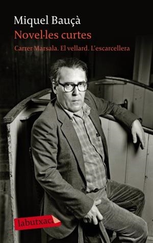 NARRATIVA | 9788499302973 | MIQUEL BAUÇÀ