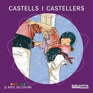 CASTELLS I CASTELLERS | 9788448926939 | BALDÓ, ESTEL/GIL, ROSA/SOLIVA, MARIA