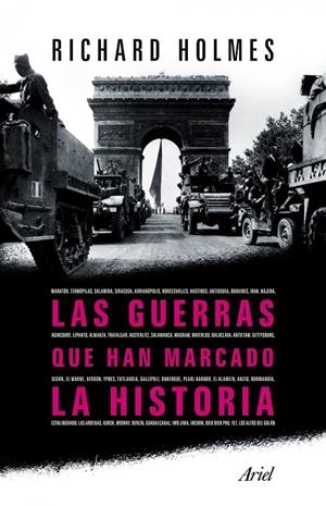 GUERRAS QUE HAN MARCADO HISTORIA | 9788434413351 | RICHARD HOLMES