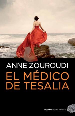 MEDICO DE TESALIA,EL | 9788492723867 | ZOUROUDI, ANNE
