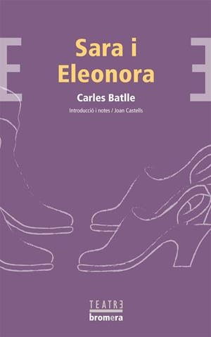 SARA I ELEONORA | 9788476602775 | BATLLE, CARLES