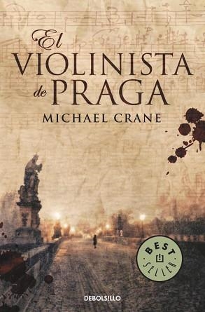 EL VIOLINISTA DE PRAGA | 9788499088655 | CRANE,MICHAEL