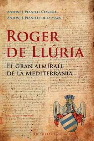 ROGER DE LLÚRIA | 9788492437184