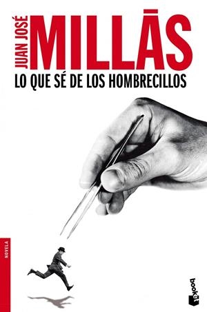 LO QUE SE DE LOS HOMBRECILLOS | 9788432251139 | MILLÁS JUAN JOSE