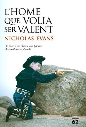 HOME QUE VOLIA SER VALENT | 9788429768398 | NICHOLAS EVANS