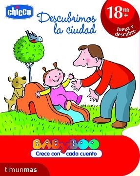 DESCUBRIMOS LA CIUDAD | 9788408103165 | CHICCO