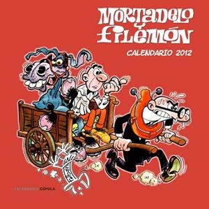 CALENDARIO MORTADELO Y FILEMON 2012 | 9788448069759 | FRANCISCO IBAÑEZ