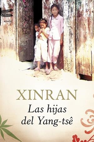 HIJAS DEL YANG-TSE | 9788496580657 | XINRAN XUE