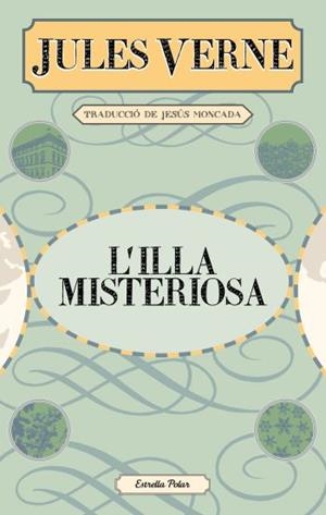 ILLA MISTERIOSA | 9788499325279 | VERNE, JULES (1828-1905) [VER TITULOS]