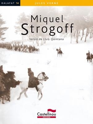 MIQUEL STROGOFF | 9788498044102 | VERNE, JULES (1828-1905) [VER TITULOS]