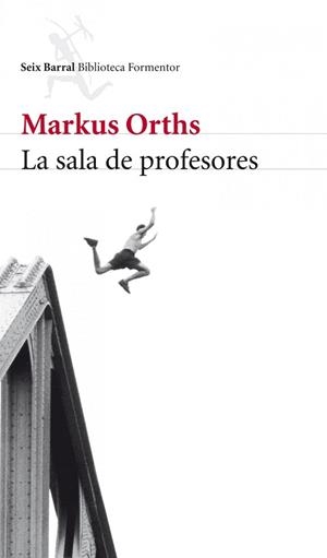 SALA DE PROFESORES | 9788432209376 | MARKUS ORTHS