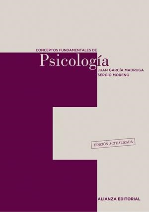 CONCEPTOS FUNDAMENTALES DE PSICOLOGÍA | 9788420654836 | GARCÍA MADRUGA, JUAN A./MORENO RÍOS, SERGIO