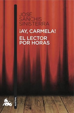 AY, CARMELA! / EL LECTOR POR HORAS | 9788467037906 | JOSE SANCHIS SINISTERRA