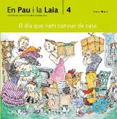 DIA QUE VAM CANVIAR DE CASA, EL | 9788476027462