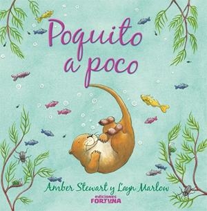POQUITO A POCO | 9788493863418 | STEWART, AMBER / MARLOW, LAYN