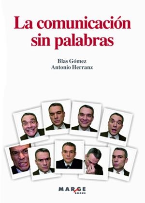 COMUNICACION SIN PALABRAS, LA | 9788492442539 | GOMEZ, BLAS