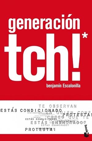 GENERACIÓN TCH! | 9788408106807 | BENJAMÍN ESCALONILLA GODAYOL