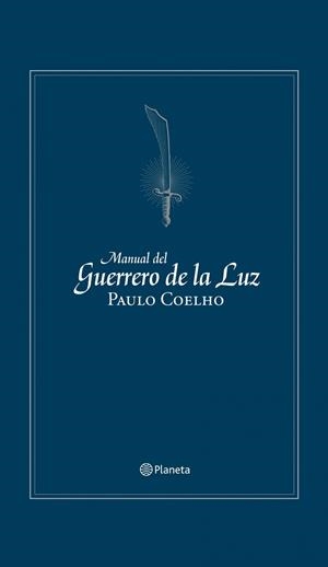 MANUAL DEL GUERRERO DE LA LUZ (ED. CONMEMORATIVA) | 9788408106067 | PAULO COELHO