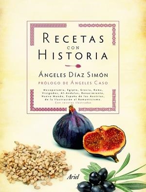 RECETAS CON HISTORIA | 9788434413290 | ANGELES DIAZ SIMON