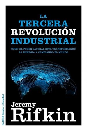 TERCERA REVOLUCION INDUSTRIAL | 9788449326035 | JEREMY RIFKIN