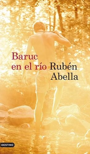 BARUC EN EL RIO | 9788423345298 | RUBEN ABELLA