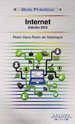 INTERNET. EDICIÓN 2012 | 9788441530300 | DANS ALVAREZ DE SOTOMAYOR, PEDRO
