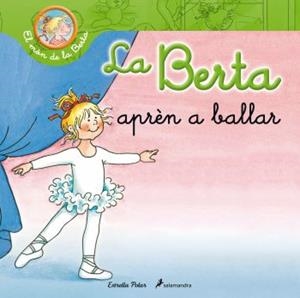 BERTA APRÈN A BALLAR | 9788499326290 | LIANE SCHNEIDER