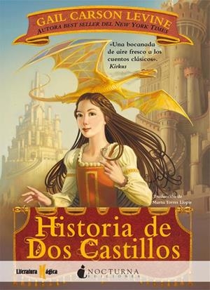 HISTORIA DE DOS CASTILLOS | 9788493920029 | LEVINE, GAIL CARSON