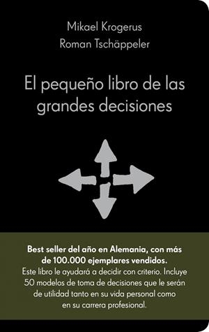 PEQUEÑO LIBRO DE LAS GRANDES DECISIONES | 9788415320036 | MIKAEL KROGERUS