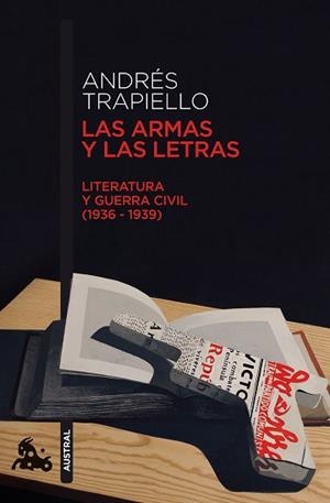 ARMAS Y LAS LETRAS | 9788423345373 | ANDRES TRAPIELLO