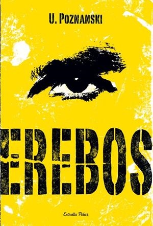 EREBOS | 9788499325224 | ÚRSULA POZNANSKI