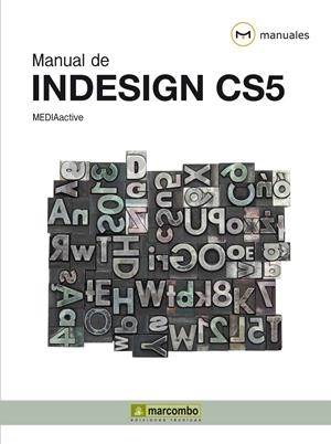 MANUAL DE INDESIGN CS5 | 9788426716972 | MEDIAACTIVE