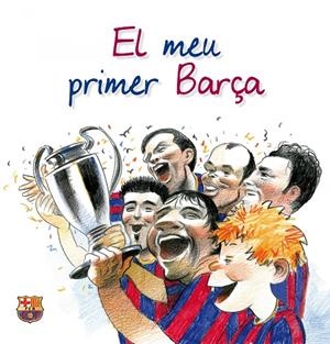 MEU PRIMER BARÇA | 9788497858137