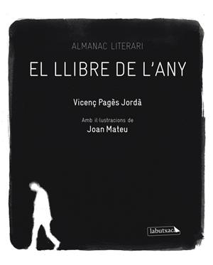 LLIBRE DE L'ANY. ALMANAC LITERARI | 9788499303918 | VICENÇ PAGÈS