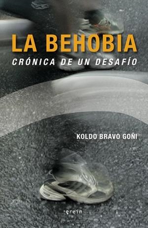 BEHOBIA | 9788497467070 | BRAVO GOÑI, KOLDO