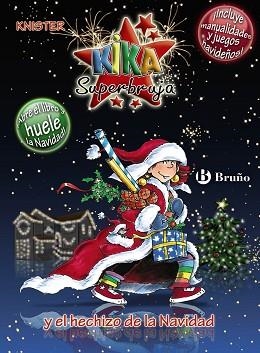 KIKA SUPERBRUJA Y EL HECHIZO DE LA NAVIDAD (EDICIÓN ESPECIAL | 9788421685501 | -