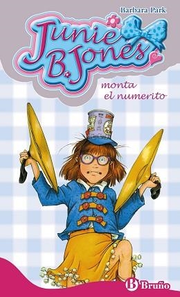 JUNIE B. JONES MONTA EL NUMERITO | 9788421686522 | -