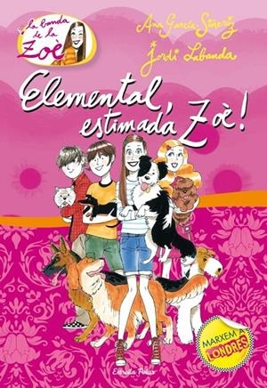 ELEMENTAL, ESTIMADA ZOE | 9788499325415 | LABANDA, JORDI (1968- ) [VER TITULOS]