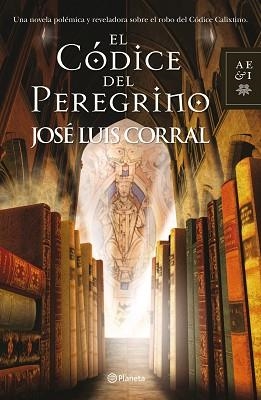 CODICE DEL PEREGRINO | 9788408108986 | JOSE LUIS CORRAL