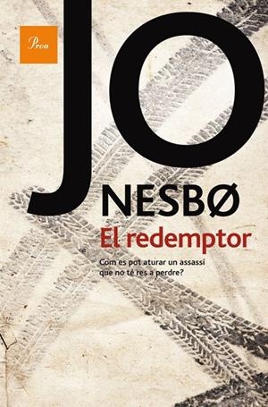 REDEMPTOR | 9788475882543 | JO NESBO