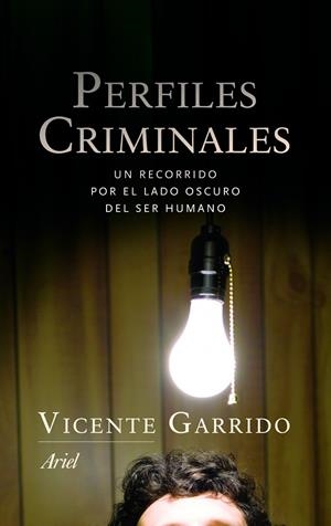 PERFILES CRIMINALES | 9788434470460 | VICENTE GARRIDO GENOVES