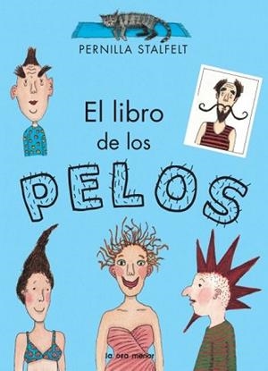 LIBRO DE LOS PELOS | 9788492766567 | STALFELT, PERNILLA