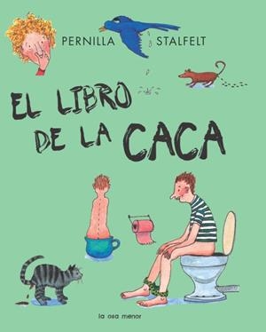 LIBRO DE LA CACA | 9788492766550 | STALFELT, PERNILLA