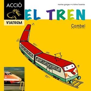 EL TREN | 9788498257366 | GANGES, MONTSERRAT