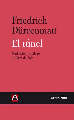 EL TÚNEL | 9788492837380 | DÜRRENMATT, FRIEDRICH