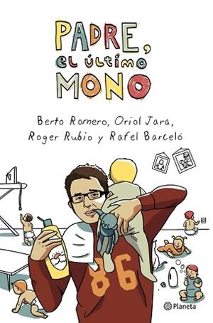 PADRE, EL ULTIMO MONO | 9788408003953 | BERTO ROMERO